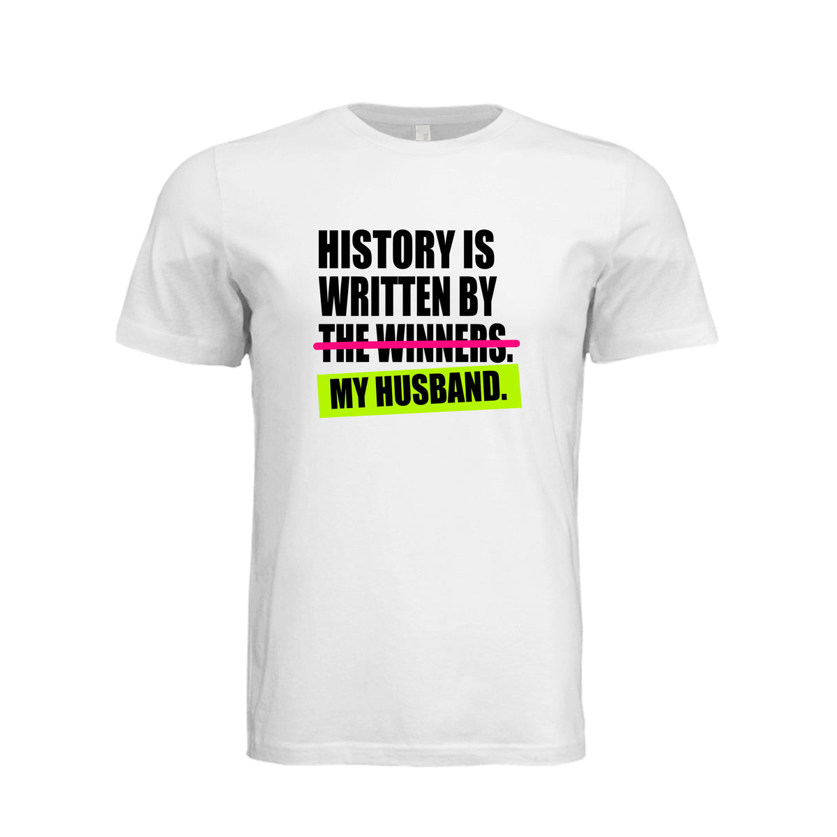 History Is Written — Cotton Tee
